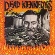DEAD KENNEDYS - Give Me Convenience Or Give Me Death LP UUSI Audio Platter