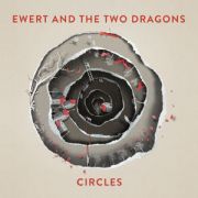 EWERT AND THE TWO DRAGONS - Circles LP