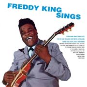 FREDDIE KING - Freddy King Sings CD