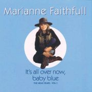 FAITHFULL MARIANNE -  It's All Over Now, Baby Blue - The NEMS Years - Vol. 1 CD