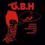 G.B.H. - Leather, Bristles, No Survivors and Sick Boys LP UUSI Radiation
