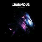 HORRORS - Luminous LP