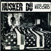 HÜSKER DÜ - Land speed record LP SST UUSI