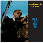 AHMAD JAMAL Trio - But Not For Me LP UUSI WaxTime Records