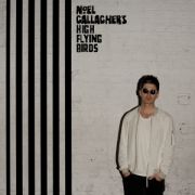 NOEL GALLAGHER's HIGH FLYING BIRDS - Chasing Yesterday  LP