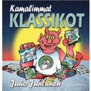 JUHO JUNTUNEN - Kamalimmat klassikot KIRJA