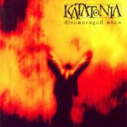 KATATONIA - Discouraged ones