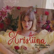 KRISTIINA - MUISTATKO KUKA ON KRISTIINA LP