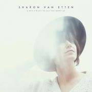 VAN ETTEN SHARON - I Don't Want To Let You CD