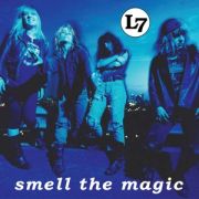 L7 - Smell the Magic LP UUSI Sub Pop