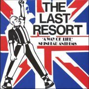 LAST RESORT - A way of life - skinhead anthems LP UUSI Radiation SPLATTER vinyl