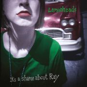 LEMONHEADS - It's a shame about ray LP UUSI Fire