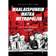 Pauli Kallio & Henri Gylander: Maalaispunkin matka metropoliin KIRJA