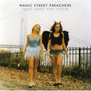 MANIC STREET PREACHERS - Send away the tigers