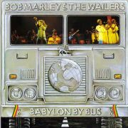 MARLEY BOB & THE WAILERS - Babylon by bus