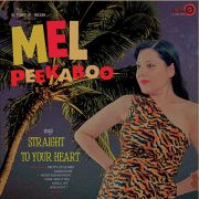 MEL PEEKABOO - Straight To Your Heart LP Bullseye