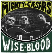 THEE MIGHTY CAESARS - Wiseblood LP Damaged Goods