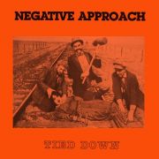 NEGATIVE APPROACH - Tied Down LP UUSI Touch And Go Records LTD ORANGE vinyl