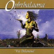 OPHTHALAMIA - Via Dolorosa LP UUSI Peaceville