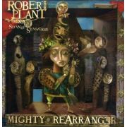 PLANT ROBERT - Mighty rearranger CD