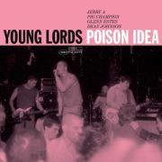 POISON IDEA - Young Lords LP UUSI American Leather Records / TKO