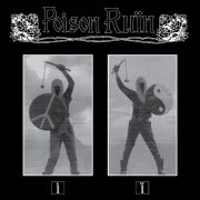 Poison Ruin - Poison Ruin LP UUSI Relapse