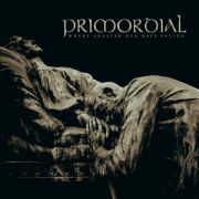 PRIMORDIAL - Where Greater Men Have Fallen LP