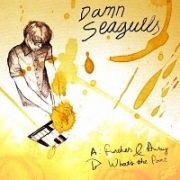 DAMN SEAGULLS - Further & away 7” Fullsteam