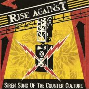 RISE AGAINST - Siren songs of the counter-culture