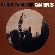 RIVERS SAM - Fuchsia Swing Song LP Blue Note Records