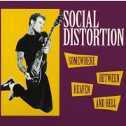 SOCIAL DISTORTION - Somewhere between heaven and hell LP Music On Vinyl UUSI