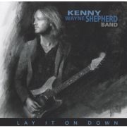 SHEPHERD KENNY WAYNE - Lay It On Down CD