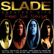 SLADE - Feel the noize-Greatest hits CD