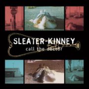 SLEATER-KINNEY - Call the Doctor LP Sub Pop