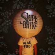 SNIPE DRIVE - Headfirst LP Piss Poor Company