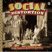 SOCIAL DISTORTION - Hard Times and Nursery Rhymes 2LP UUSI Epitaph