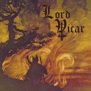 LORD VICAR  - Fear No Pain 2CD