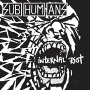 SUBHUMANS - Internal Riot LP UUSI Pirates Press Records