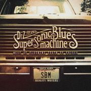 SUPERSONIC BLUES MACHINE - West Of Flushing South Of Frisco 2LP Mascot Provogue UUSI