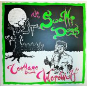 SWAMP DOGS - Teenage Werewolf LP UUSI Crazy Love Records