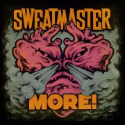 Sweatmaster - More! CD
