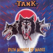 TANK - Filth Hounds of Hades LP and 10" UUSI BLACK vinyl