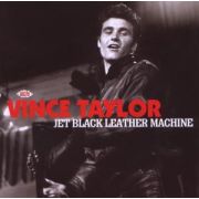 TAYLOR VINCE - Jet Black Leather Machine CD