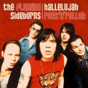 Flaming Sideburns - Hallelujah Rock'n'Rollah (25th Anniversary Remaster) CD