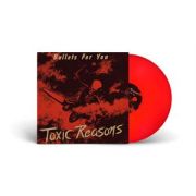 TOXIC REASONS - Bullets For You LP UUSI Audioplatter