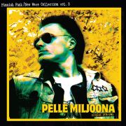 Pelle Miljoona - Singles 1978 - 1981 2LP