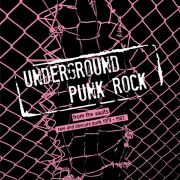 V/A - Underground Punk Rock From The Vaults (Rare And Obscure Punk 1979-1983) LP