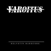 VAROITUS - HELVETIN HARDCORE LP UUSI RELIGIOUS VOMIT RECORDS