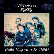 Pelle Miljoona & 1980 Viimeinen syksy LP+CD LTD RED vinyl