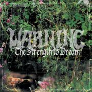 WARNING -The Strength to Dream 2LP GREEN VINYL Svart Records
